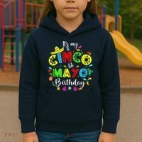 ItS My Cinco De Mayo Birthday Funny Cinco De Mayo Birthday Kids Hoodie thumb 3