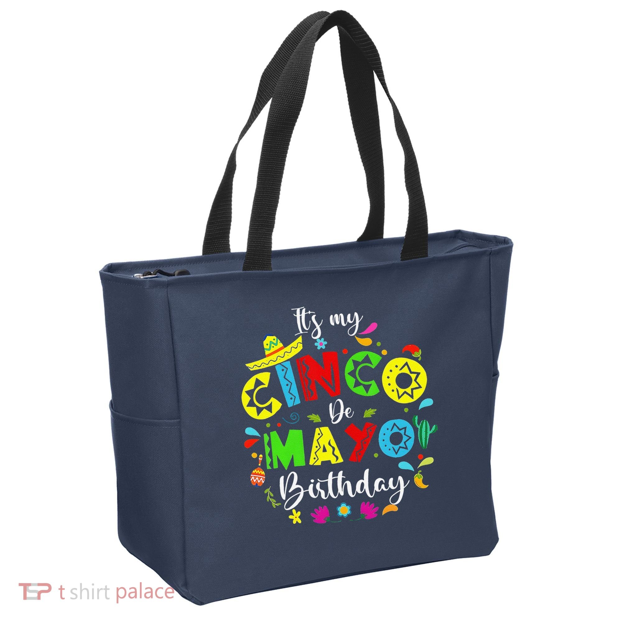 ItS My Cinco De Mayo Birthday Funny Cinco De Mayo Birthday Tote Bag