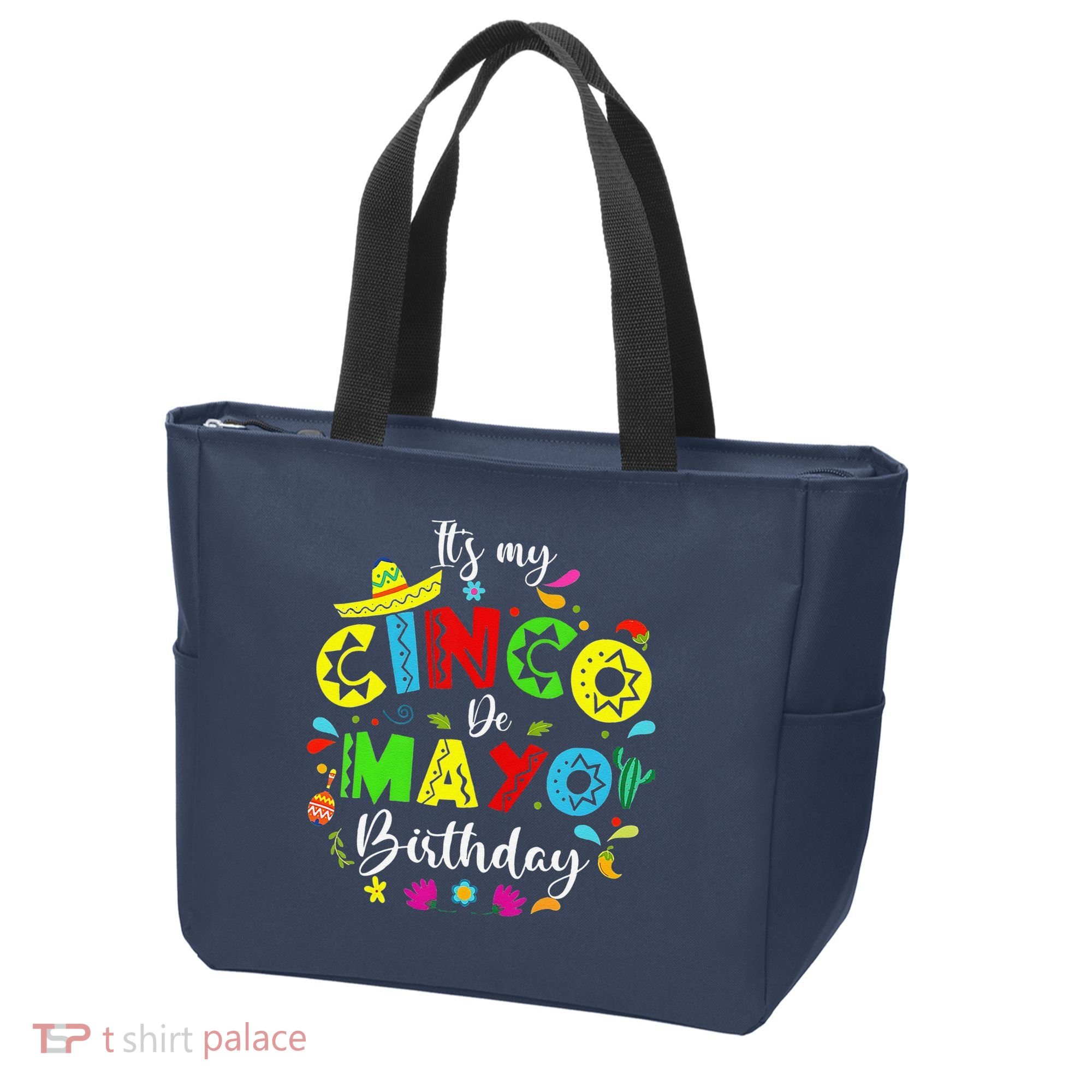 ItS My Cinco De Mayo Birthday Funny Cinco De Mayo Birthday Tote Bag