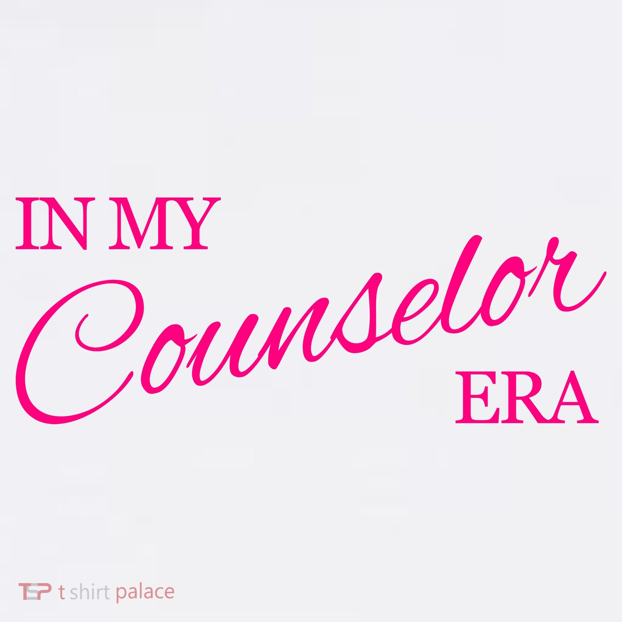 In My Counselor Era Women's T-Shirt