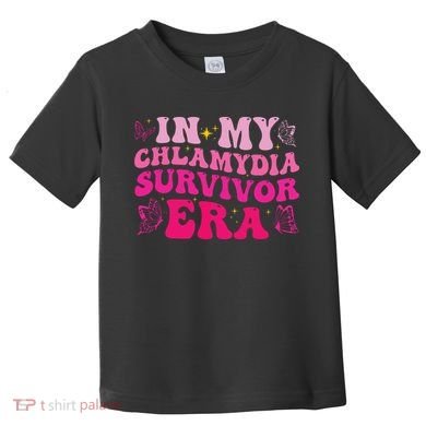 In My Chlamydia Survivor Era Toddler T-Shirt