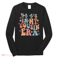 In My Cousin Era Floral Family Matching Long Sleeve Shirt thumb 0