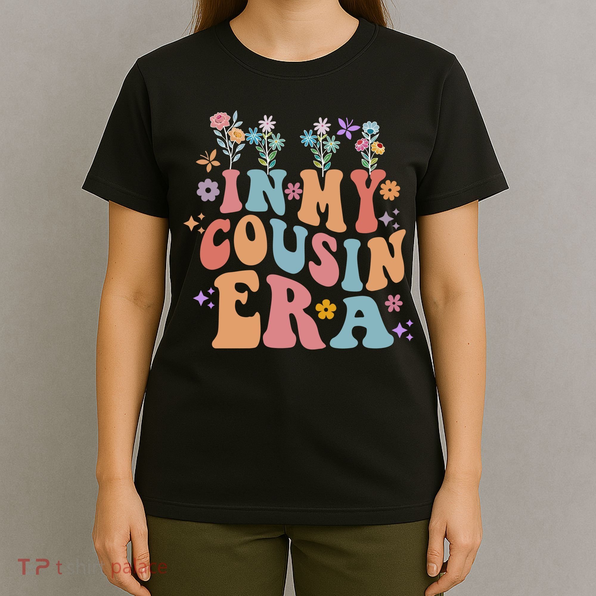 In My Cousin Era Floral Family Matching T-Shirt