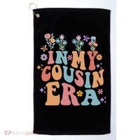 In My Cousin Era Floral Family Matching Golf Towel thumb 0