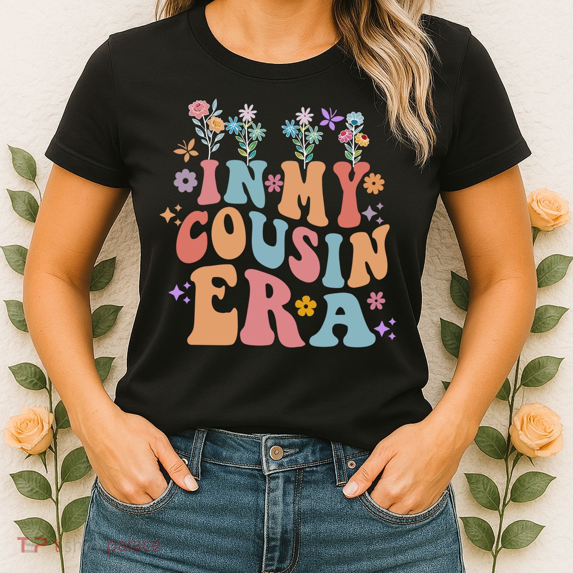 In My Cousin Era Floral Family Matching Women's T-Shirt