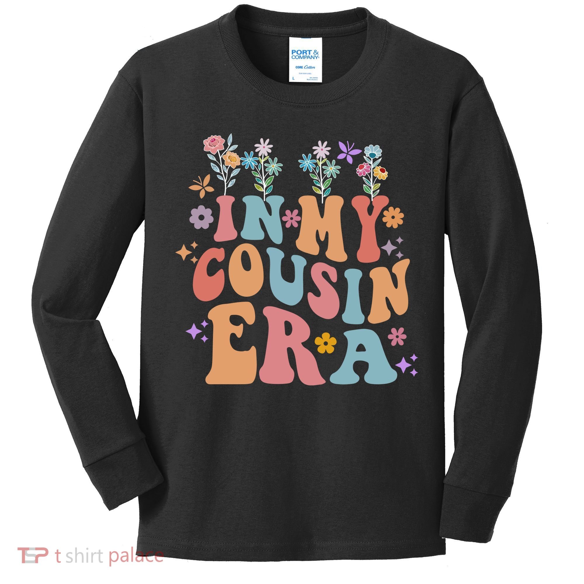 In My Cousin Era Floral Family Matching Kids Long Sleeve Shirt