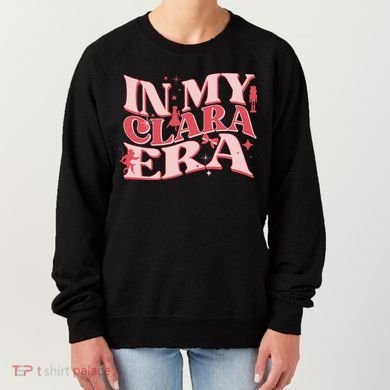 In My Clara Era Nutcracker Ballet Sugar Plum Fairy Groovy Women's Sweatshirt