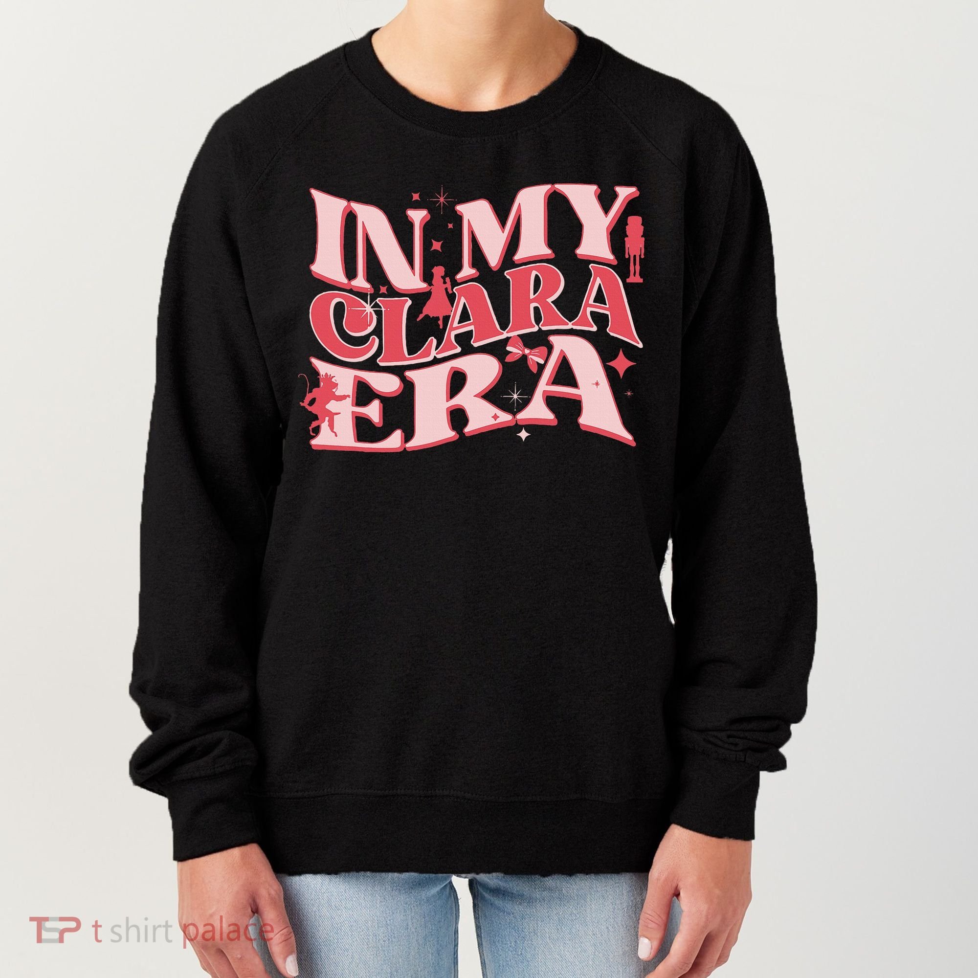 In My Clara Era Nutcracker Ballet Sugar Plum Fairy Groovy Women's Sweatshirt