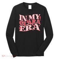 In My Clara Era Nutcracker Ballet Sugar Plum Fairy Groovy Long Sleeve Shirt thumb 0
