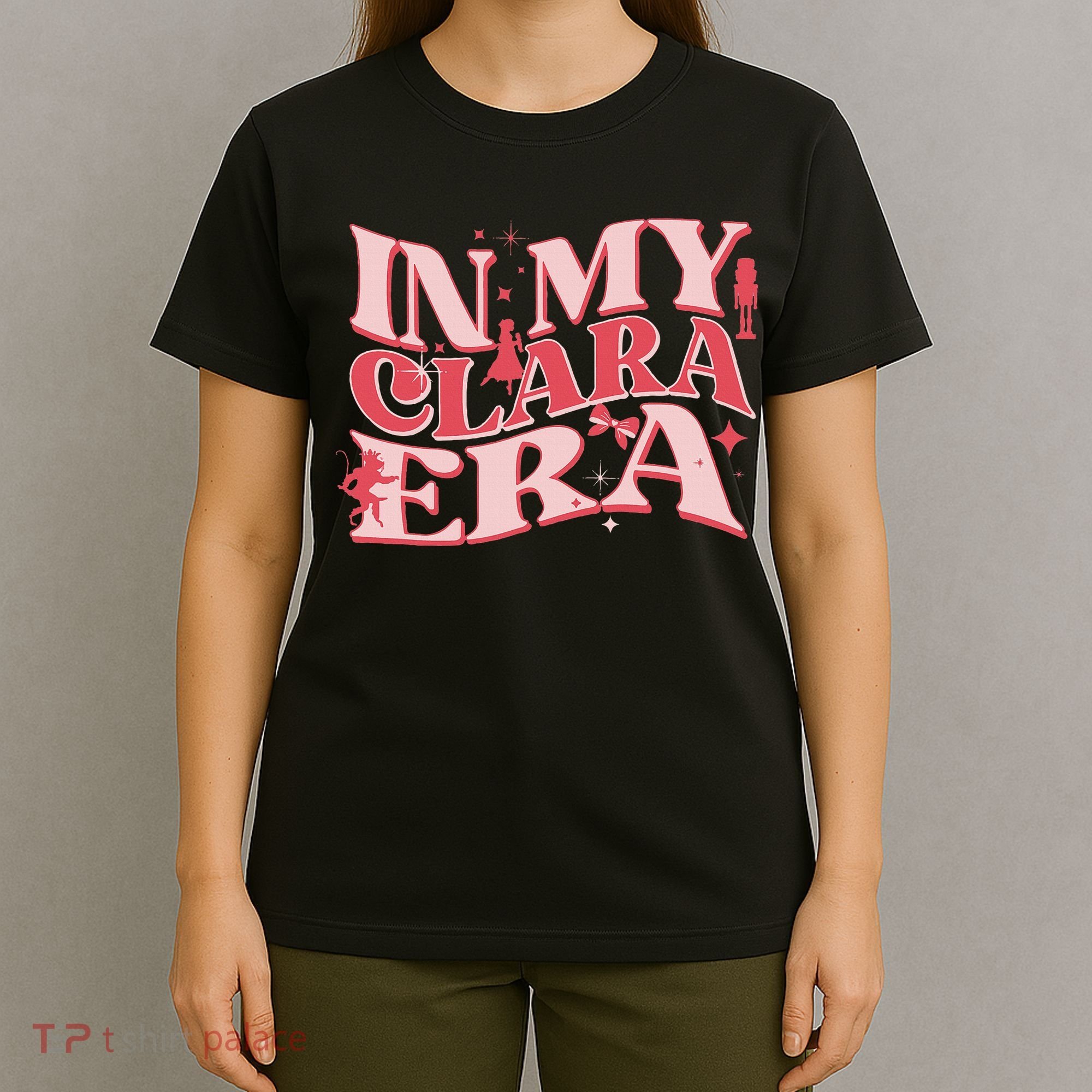 In My Clara Era Nutcracker Ballet Sugar Plum Fairy Groovy T-Shirt