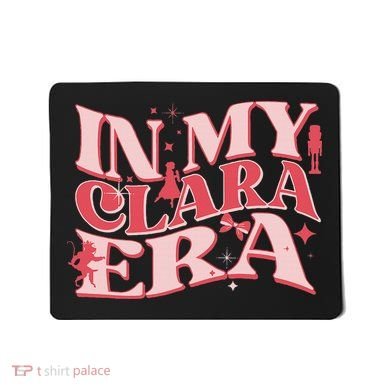 In My Clara Era Nutcracker Ballet Sugar Plum Fairy Groovy Mousepad