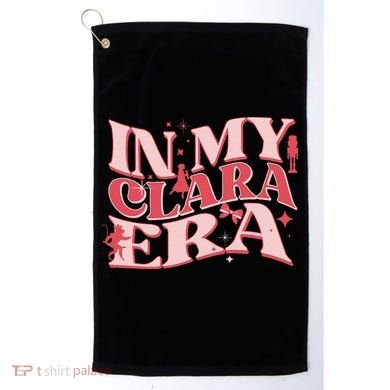 In My Clara Era Nutcracker Ballet Sugar Plum Fairy Groovy Golf Towel