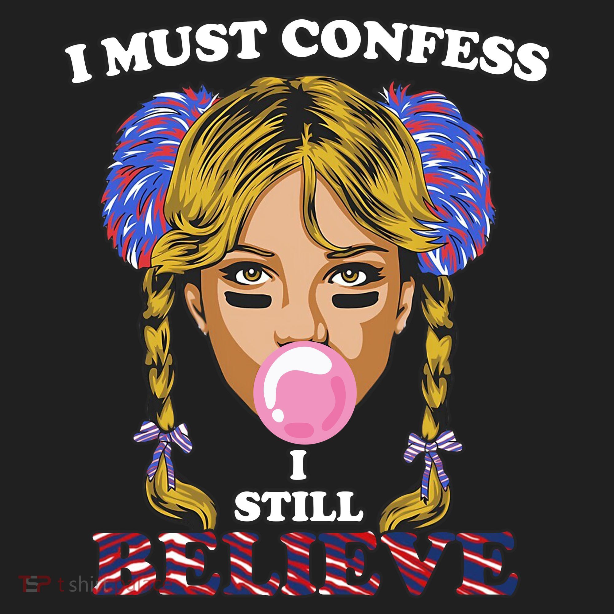 I Must Confess I Still Believe Buffalo Hat