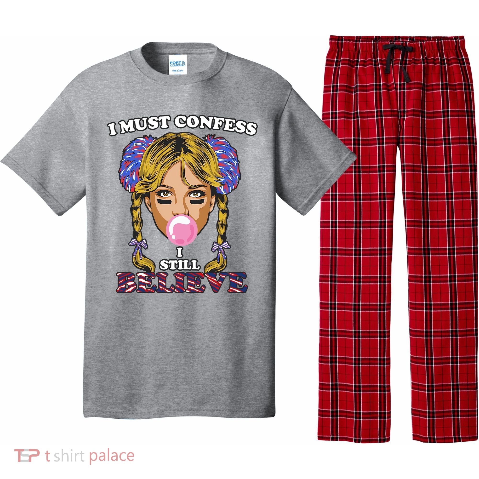 I Must Confess I Still Believe Buffalo Pajama Set