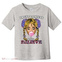I Must Confess I Still Believe Buffalo Toddler T-Shirt thumb 0
