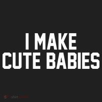 I Make Cute Babies Funny New Dad Mom Gift Comfort Colors Boxy T-Shirt thumb 3