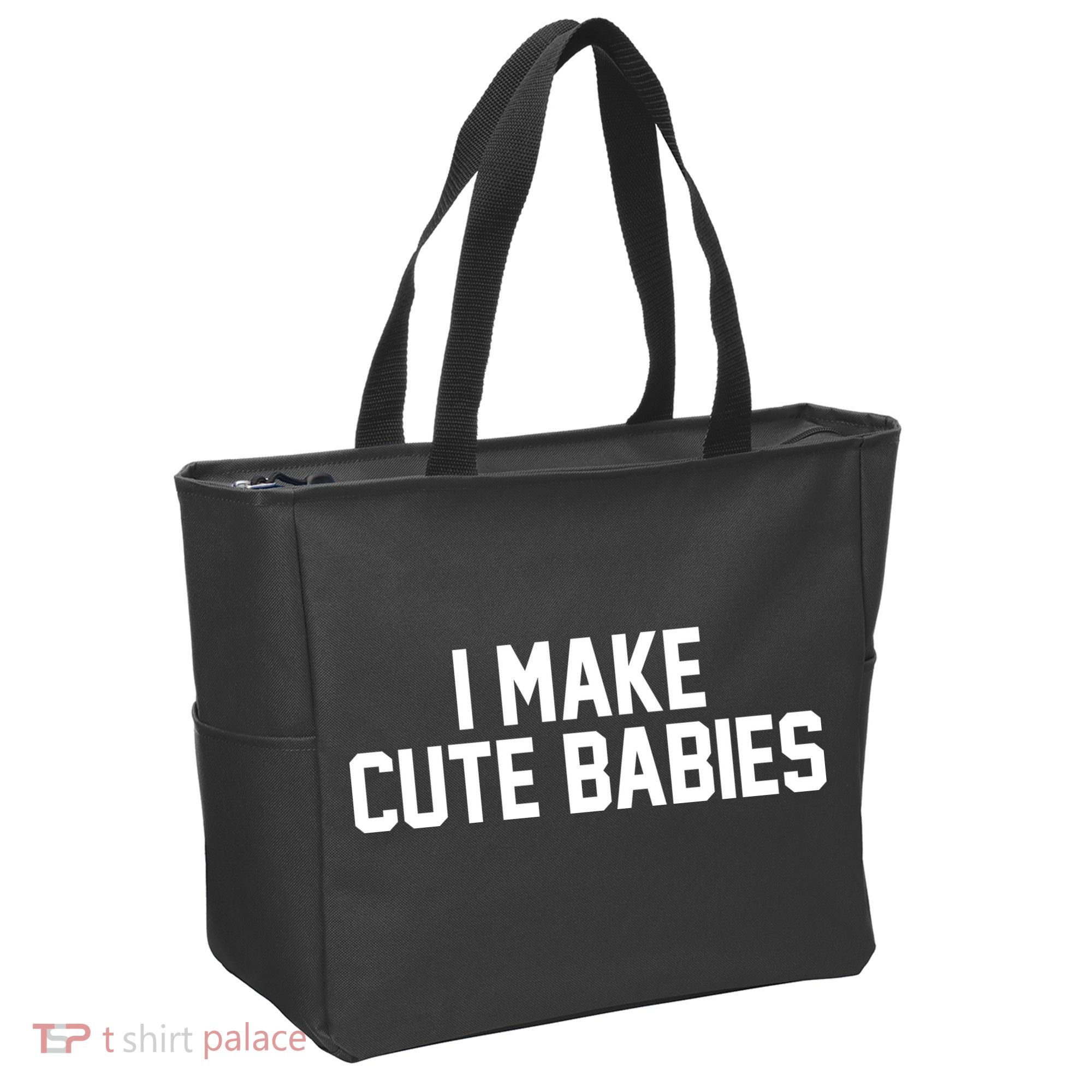 I Make Cute Babies Funny New Dad Mom Gift Tote Bag