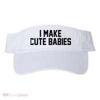I Make Cute Babies Funny New Dad Mom Gift Visor thumb 0