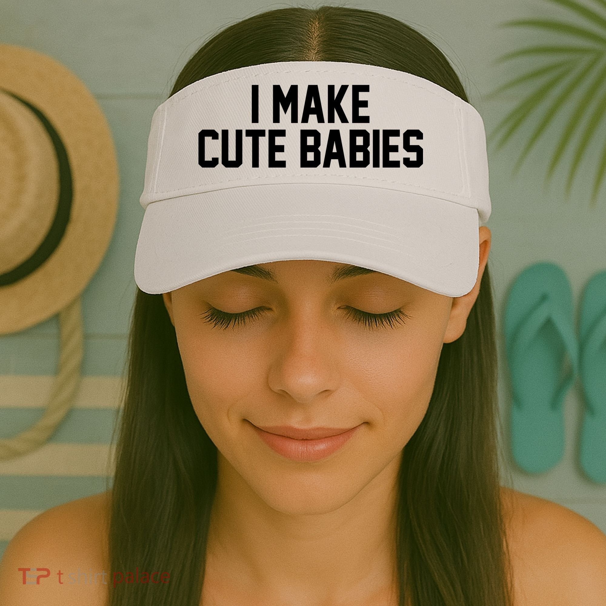 I Make Cute Babies Funny New Dad Mom Gift Visor