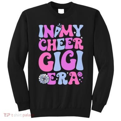 In My Cheer Gigi Era Cheerleading Sweatshirt