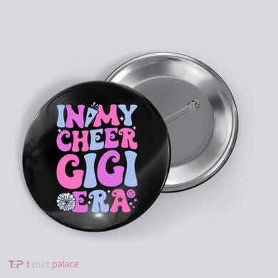 In My Cheer Gigi Era Cheerleading Button