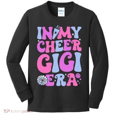 In My Cheer Gigi Era Cheerleading Kids Long Sleeve Shirt