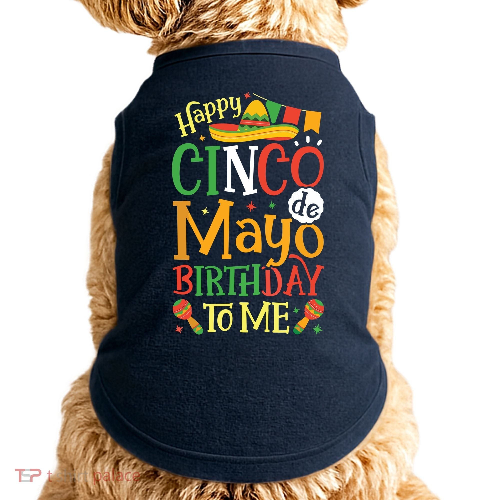 It's My Cinco De Mayo Birthday Fiesta Mexican B Day Party Doggie Tank