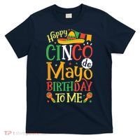 It's My Cinco De Mayo Birthday Fiesta Mexican B Day Party T-Shirt thumb 0