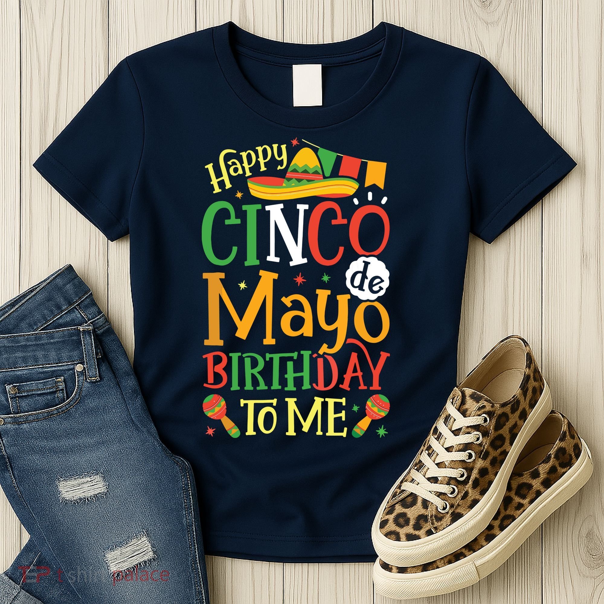 It's My Cinco De Mayo Birthday Fiesta Mexican B Day Party Women's T-Shirt