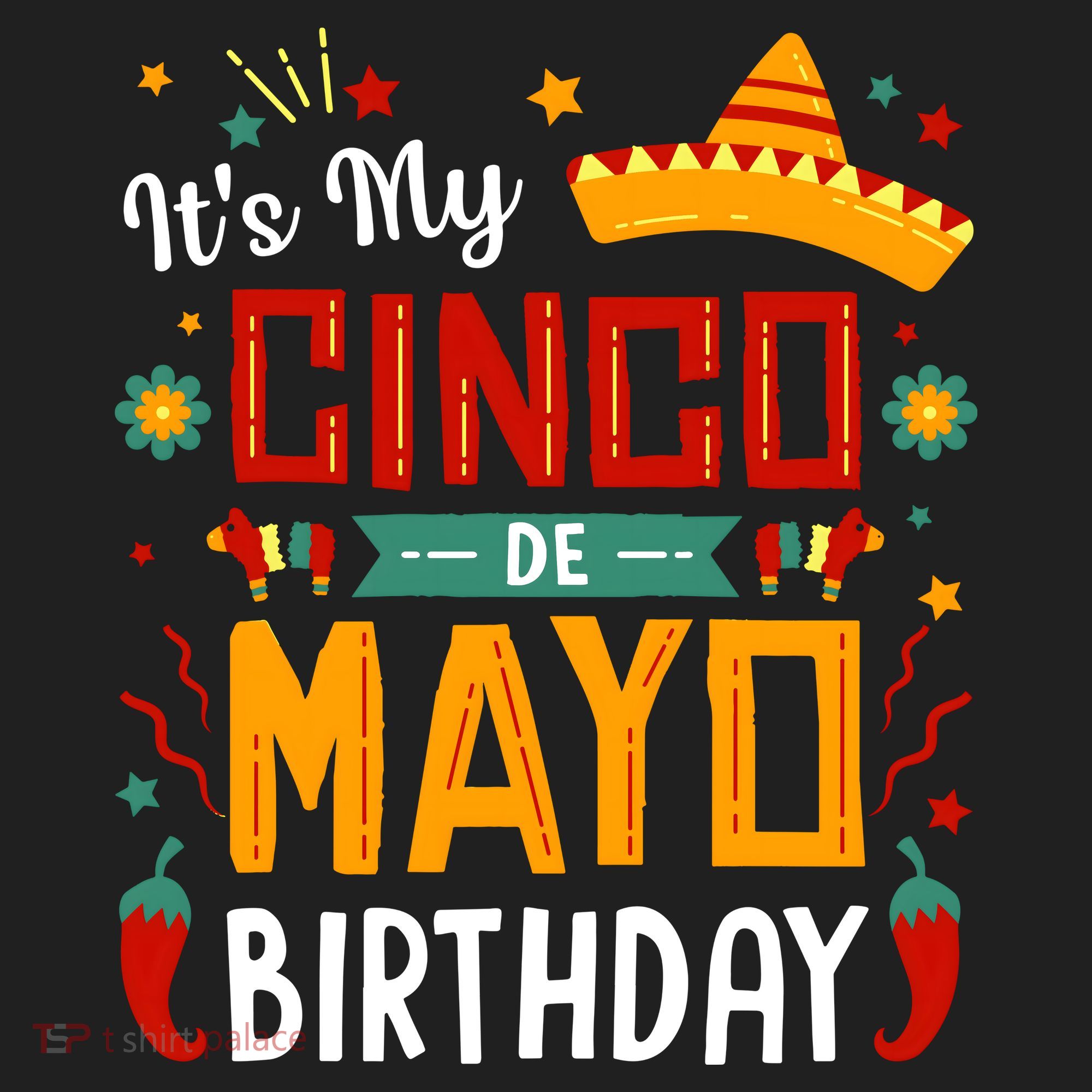 It's My Cinco De Mayo Birthday Women's Sweatshirt
