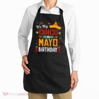 It's My Cinco De Mayo Birthday Apron thumb 2