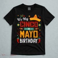 It's My Cinco De Mayo Birthday T-Shirt thumb 5