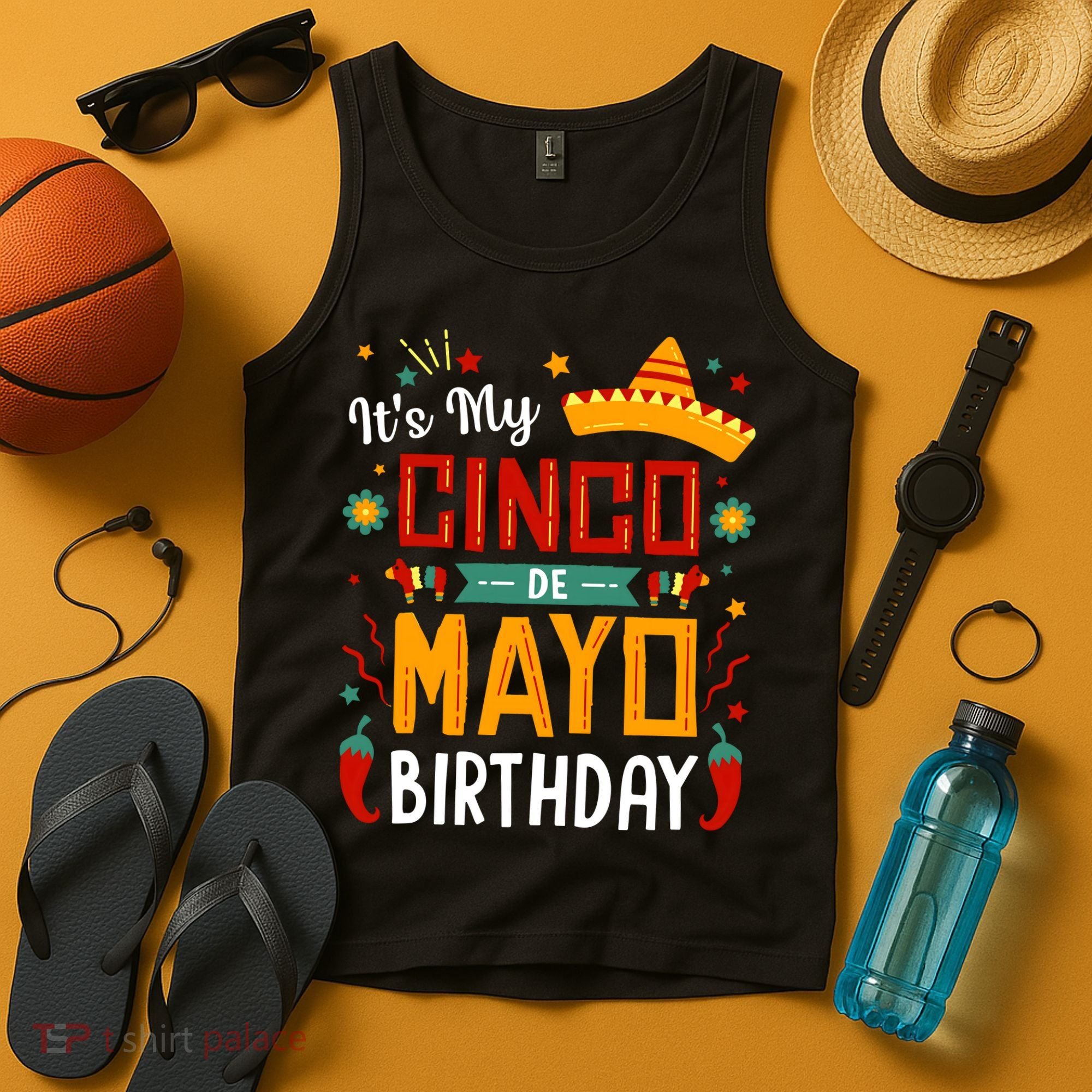 It's My Cinco De Mayo Birthday Tank Top