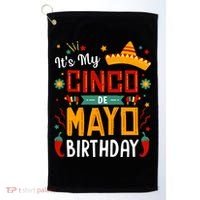 It's My Cinco De Mayo Birthday Golf Towel thumb 0