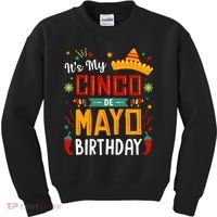 It's My Cinco De Mayo Birthday Kids Sweatshirt thumb 0