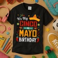 It's My Cinco De Mayo Birthday Kids T-Shirt thumb 3