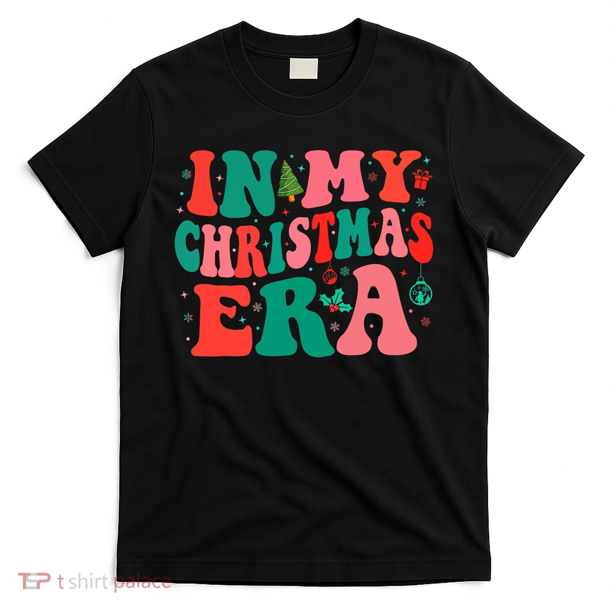 In My Christmas Era Family Matching Merry Christmas 2024 T-Shirt