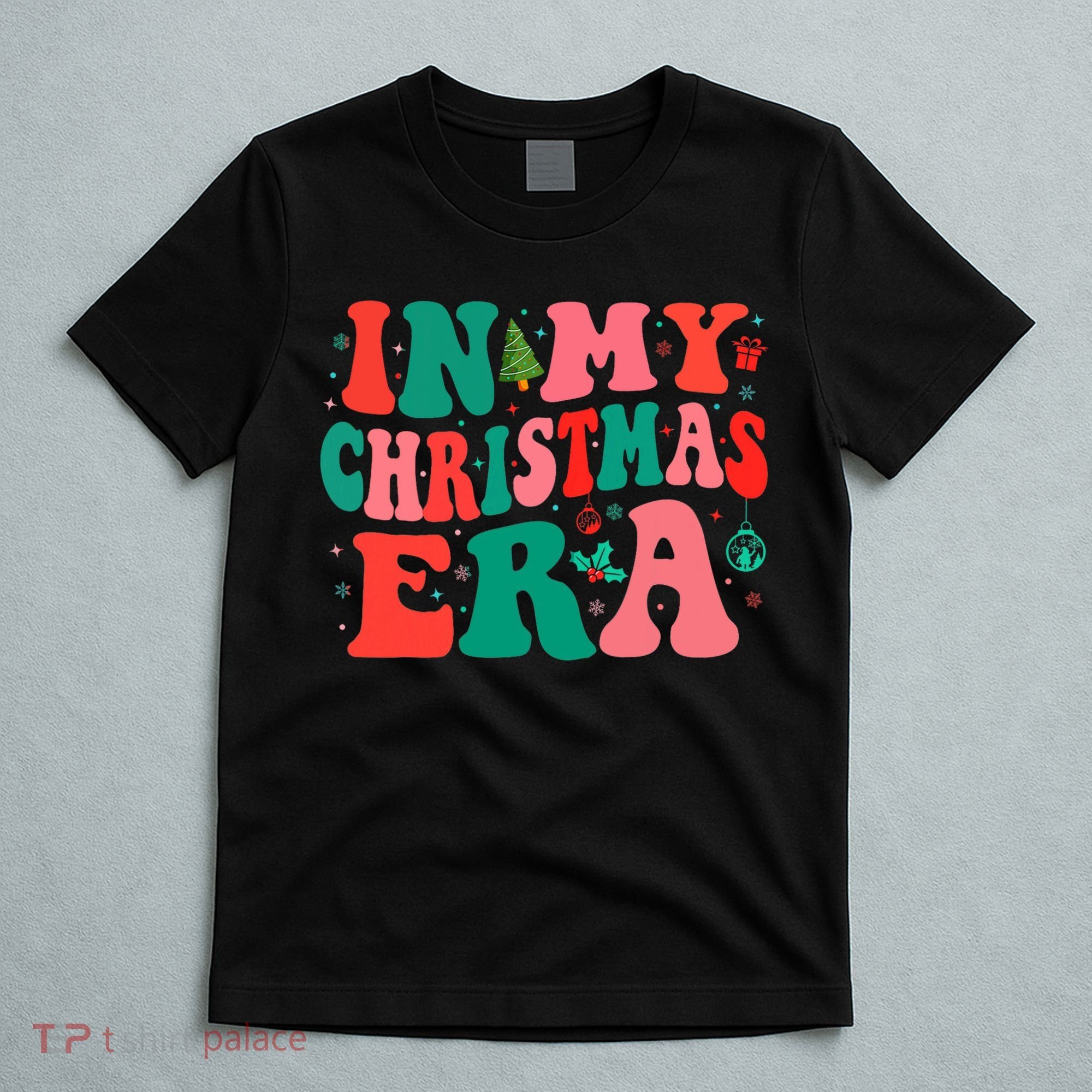 In My Christmas Era Family Matching Merry Christmas 2024 T-Shirt