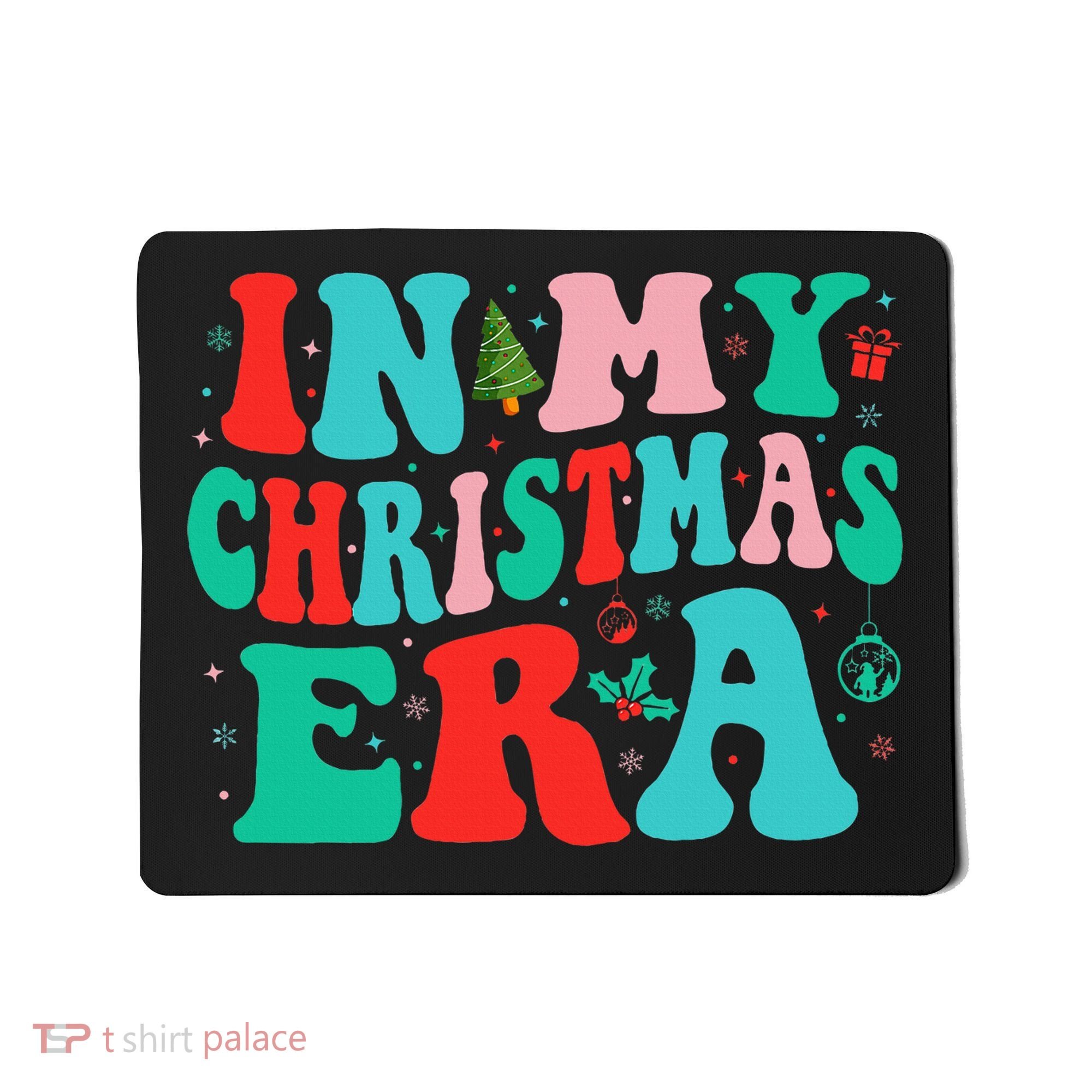 In My Christmas Era Cute Groovy Christmas Holiday  Mousepad