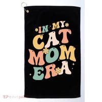 In My Cat Mom Era Funny Mom MotherS Day Cat Lover Groovy Funny Gift Golf Towel thumb 0