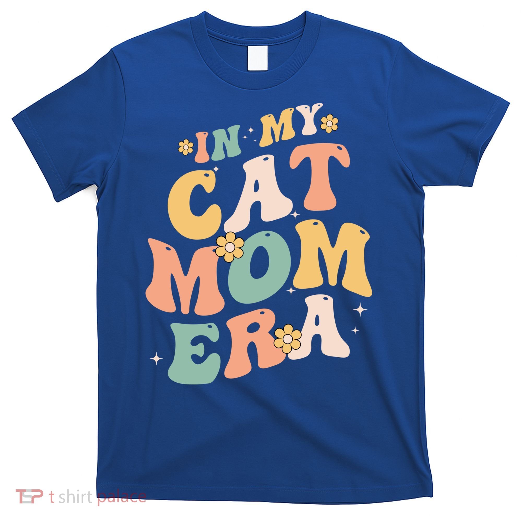 In My Cat Mom Era Funny Mom MotherS Day Cat Lover Groovy Funny Gift T-Shirt