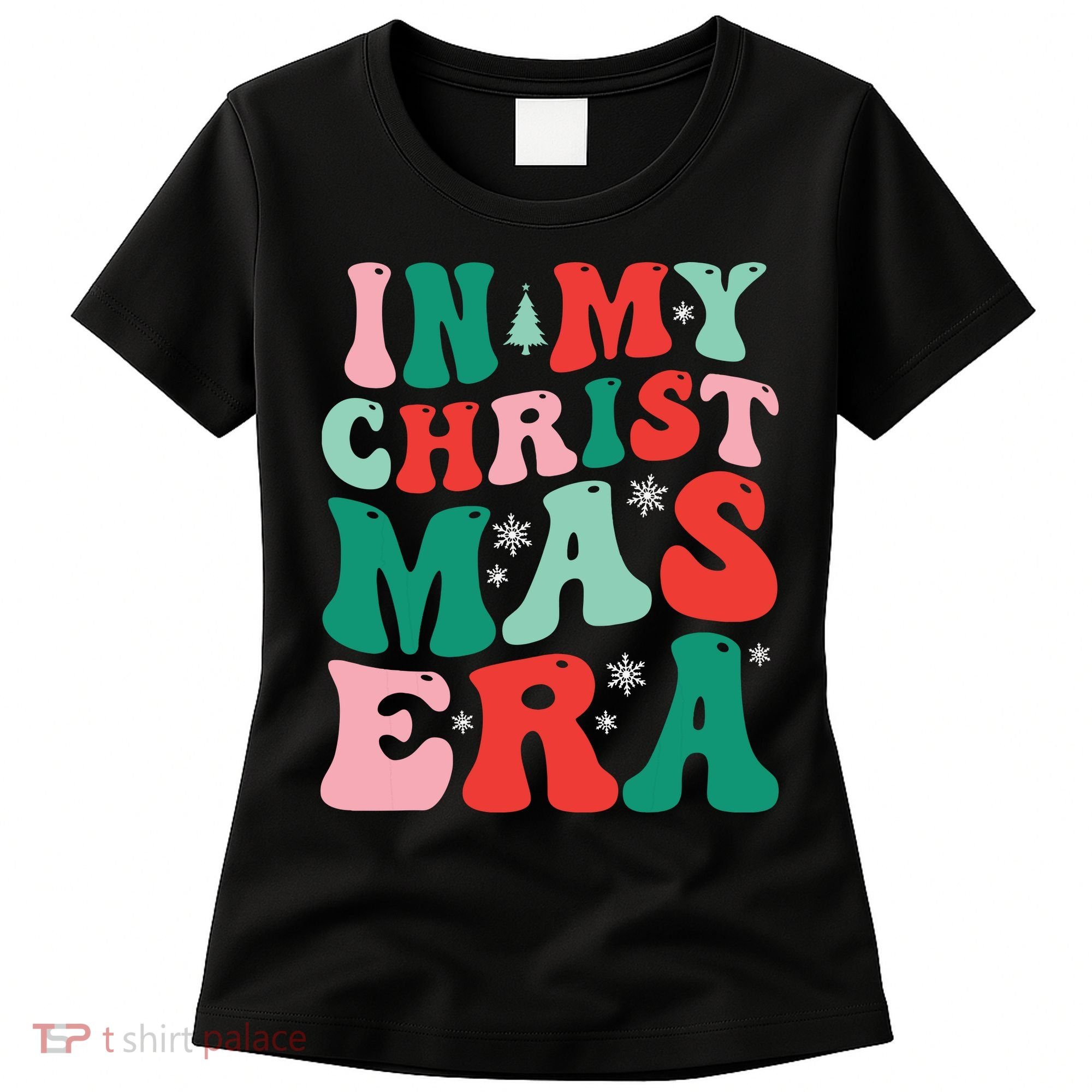 In My Christmas Era Groovy Xmas Women's T-Shirt