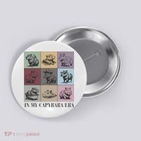 In My Capybara Era, Capybara Lover Gift Button thumb 0