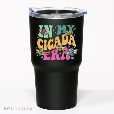 In My Cicada Era Summer 2024 Tumbler