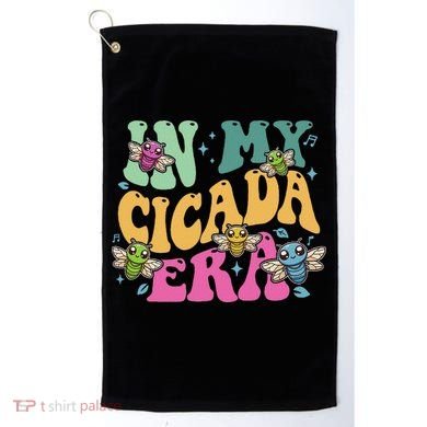 In My Cicada Era Summer 2024 Golf Towel