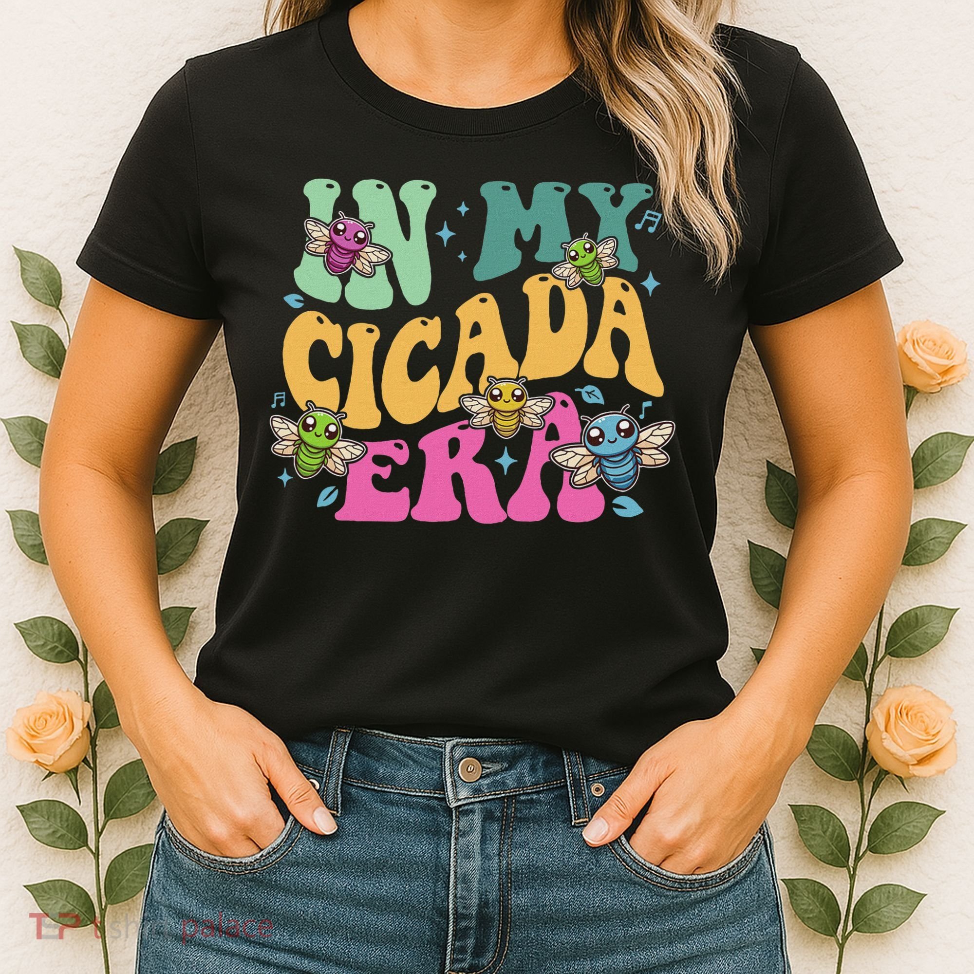 In My Cicada Era Summer 2024 Women's T-Shirt