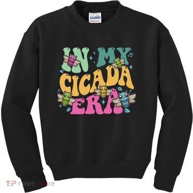 In My Cicada Era Summer 2024 Kids Sweatshirt