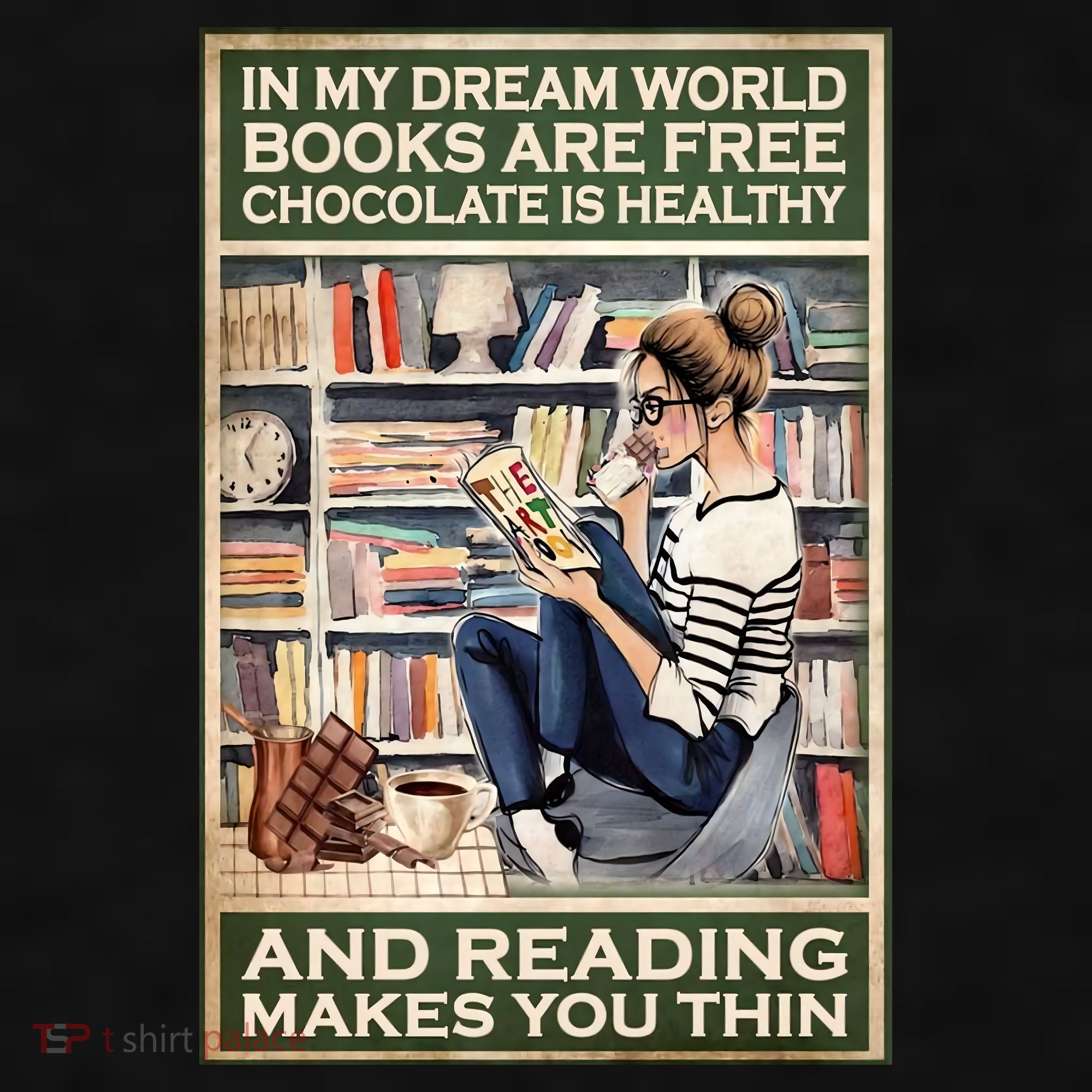 In My Dream World Books Are Free Chocolate Is Healthy And Reading Makes You Thin Ladies PosiCharge Tri-Blend Wicking Tank