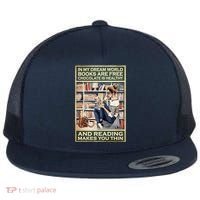 In My Dream World Books Are Free Chocolate Is Healthy And Reading Makes You Thin Flat Bill Trucker Hat thumb 0