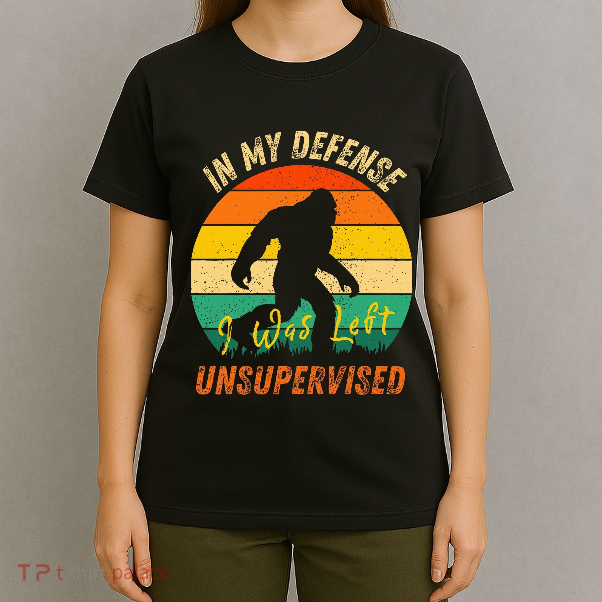 In My Defense I Was Left Unsupervised Gorilla T-Shirt